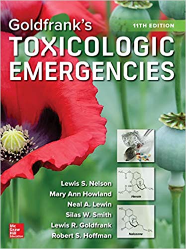 Goldfrank's Toxicologic Emergencies (11th Edition)[2019]